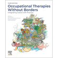 Occupational Therapies Without Borders: Integrating Justice with Practice