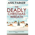 The Deadly Christmas Wreath