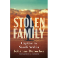 Stolen Family: Captive in Saudi Arabia