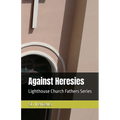 Against Heresies