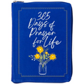 365 Days of Prayer for Life Ziparound Devotional