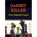 Gambit Killer