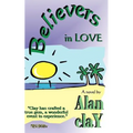 Believers in Love