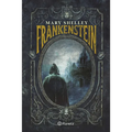 Frankenstein: O El Prometeo Moderno (Novela Gótica) / Frankenstein: Or the Modern Prometheus (a Gothic Novel)