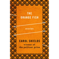 The Orange Fish: Stories
