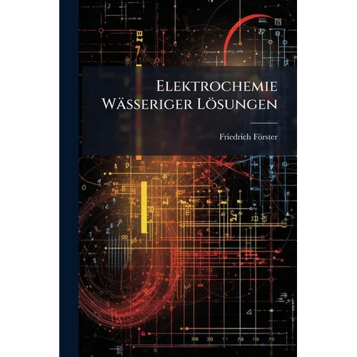 Elektrochemie Wässeriger Lösungen