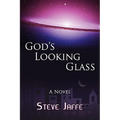 God's Looking Glass