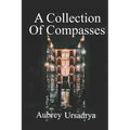 A Collection of Compasses