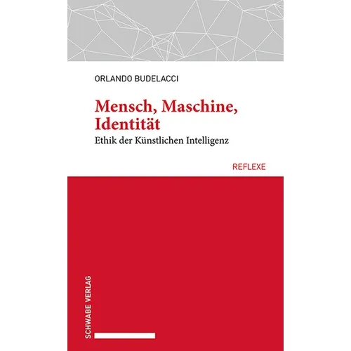 Mensch, Maschine, Identitat: Ethik Der Kunstlichen Intelligenz