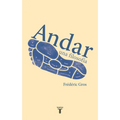 Andar, Una Filosofía / A Philosophy of Walking