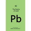 The Poetry of Lead