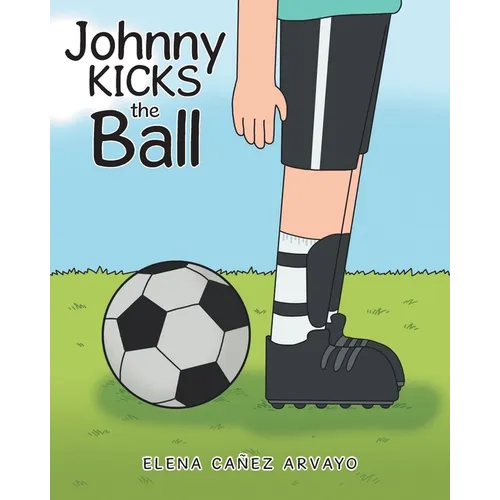 Johnny Kicks the Ball