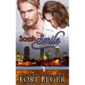 Sarah Smile: Halos & Horns: Book Two