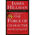 The Force of Character: And the Lasting Life