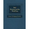 Ber Homerische Waffen