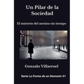 Un Pilar de la Sociedad