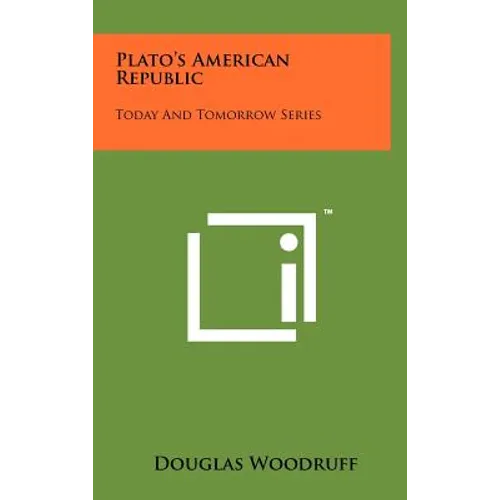 Plato's American Republic