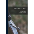Lion Spearing