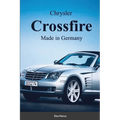Chrysler Croossfire Made in Germany