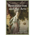The Edinburgh Companion to Romanticism and the Arts