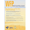 New Challenges and New Roles in World Food Policy: Volume 2, Number1 of World Food Policy