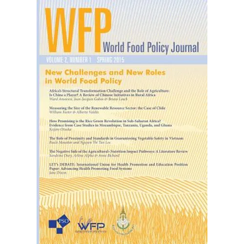 New Challenges and New Roles in World Food Policy: Volume 2, Number1 of World Food Policy