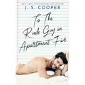To The Rude Guy in Apartment Five