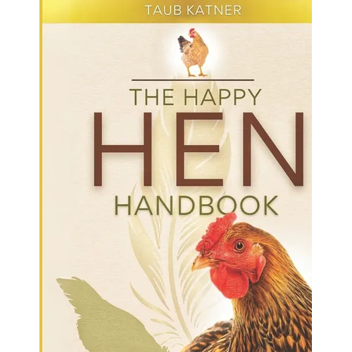 The Happy Hen Handbook