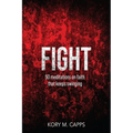 Fight: 50 meditations on faith that keeps swinging