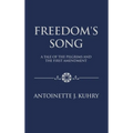Freedom's Song: A Tale of the Pilgrims and the First Amendment