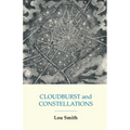 CLOUDBURST and CONSTELLATIONS
