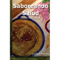Saboreando Salud: Desde Mis Raíces