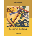 Keeper of the Keys: Large Print