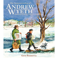 The Apprenticeship of Andrew Wyeth: Painting a Family Legacy