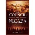 The Council of Nicaea: Unlocking the Foundations of Christianity.