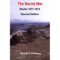 The Secret War: Dhofar 1971-1972