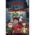 Sabotage at Casa Grande Springs