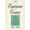The Employment Contract: Rights and Duties of Employers and Employees