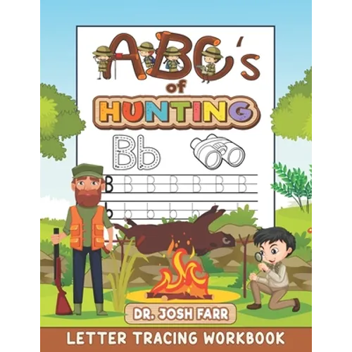 ABC's of Hunting Letter Tracing Workbook
