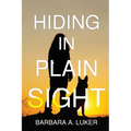 Hiding in Plain Sight