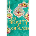 The Beauty of Lost Places