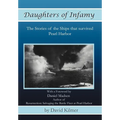 Daughters of Infamy: The Stories of the Ships That Survived Pearl Harbor