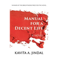 Manual for a Decent Life