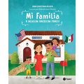 Mi familia: A Mexican American Family