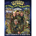 Ulyssess vs. The Cannibal Tacos from Outer Space! A Book of Screenplays by The Firesign Theatre