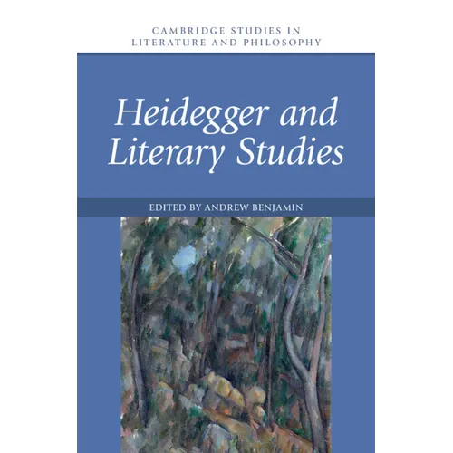 Heidegger and Literary Studies