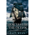 How Vast is the Ocean - An Odyssey of Desperation and Hope