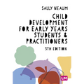Child Development for Early Years Students and Practitioners