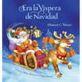 Era La Vispera de Navidad (Twas the Night Before Christmas, Spanish Edition)