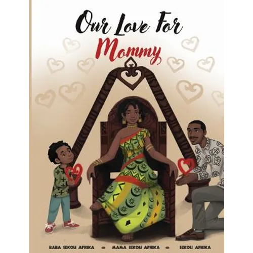 Our Love For Mommy